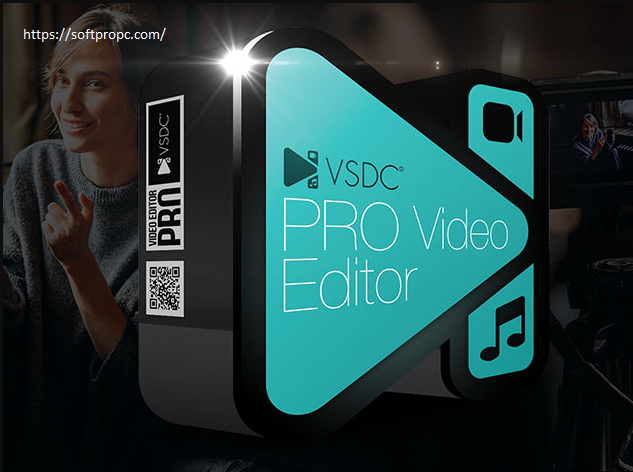 VSDC Video Editor Pro Crack