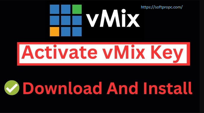 vMix Pro Crack